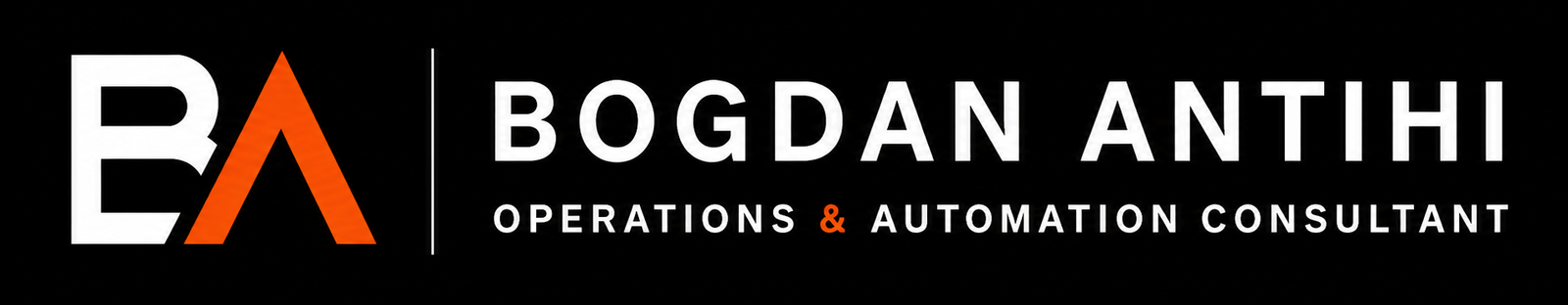 Bogdan Antihi - Operations and Automation Consultant